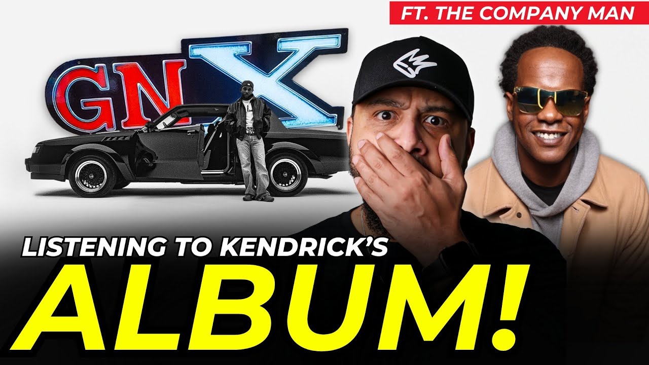 Kendrick Lamar - GNX (Album Review) w/ Justin Hunte (@TheCompanyMan )