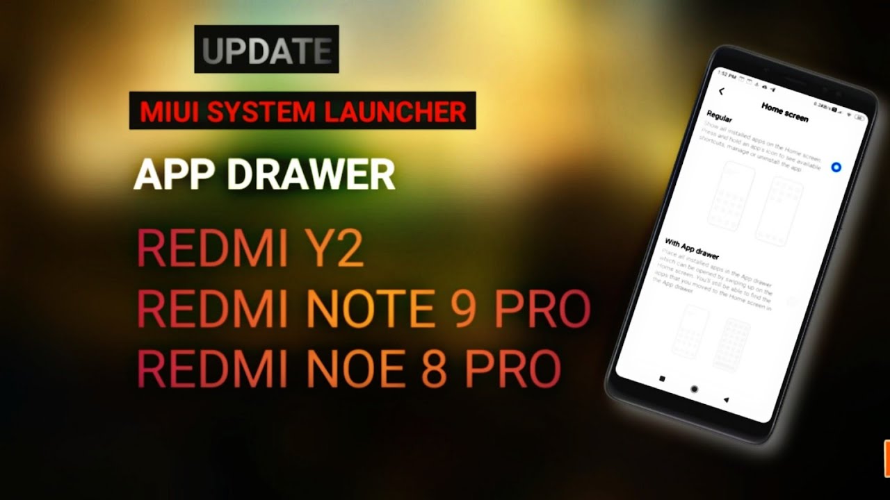MIUI System Launcher Update with App Drawer - Redmi Y2