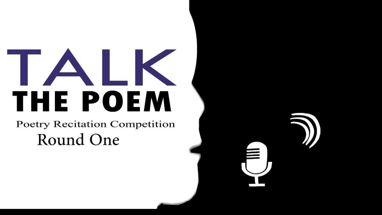Talk the Poem Finals 2017 - Round One