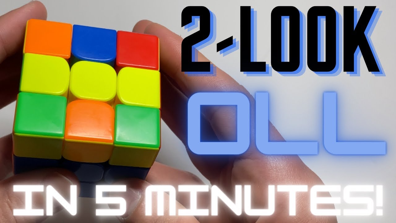 LEARN 2-LOOK OLL IN 5 MINUTES!! | 2-Look OLL Tutorial
