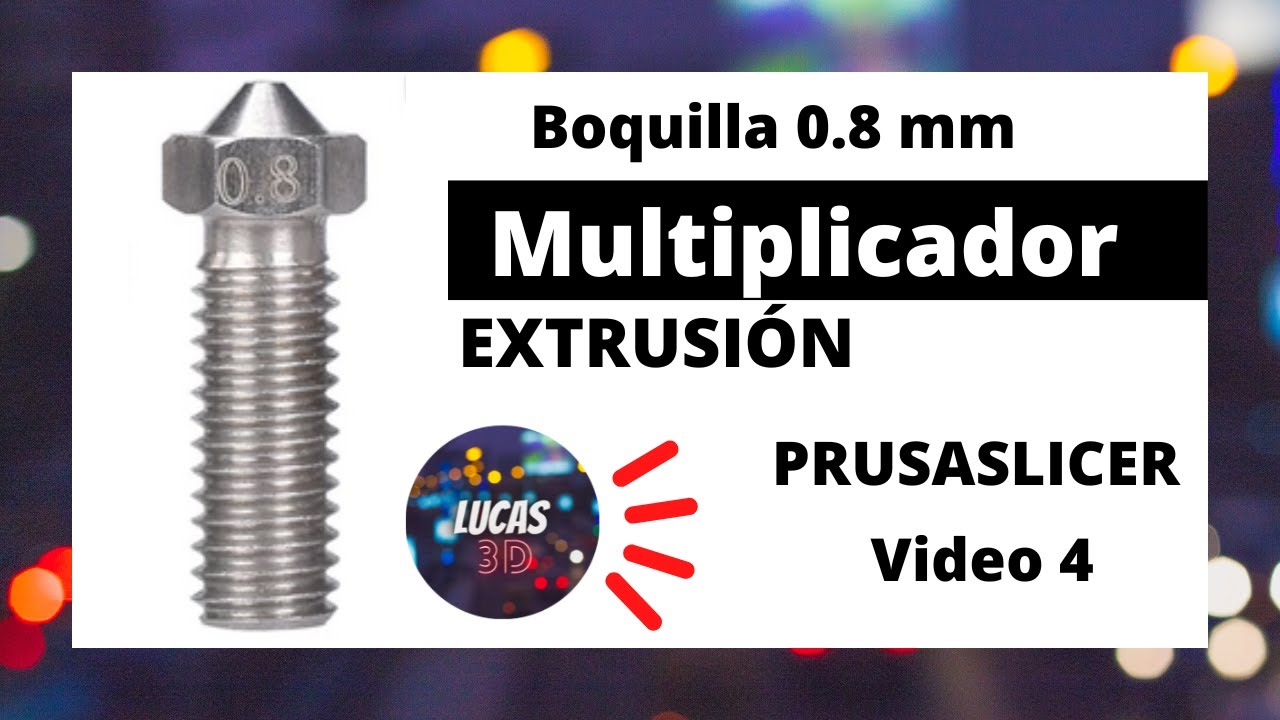 Multiplicador de Extrusión - Boquilla 8 mm (PrusaSlicer - flujo)