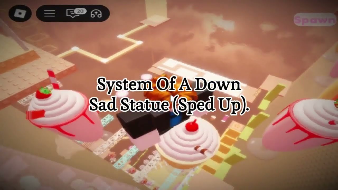 Roblox | System Of A Down - Sad Statue (Sped Up).