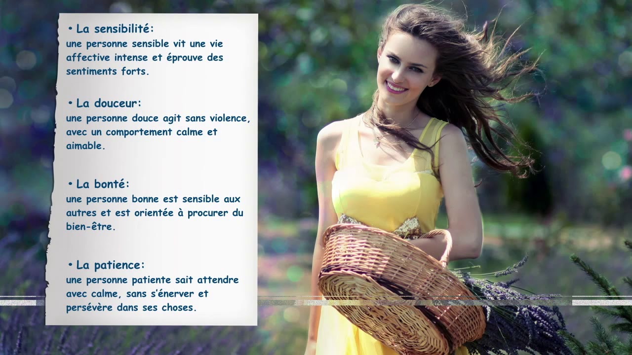 Les traits de caractères.