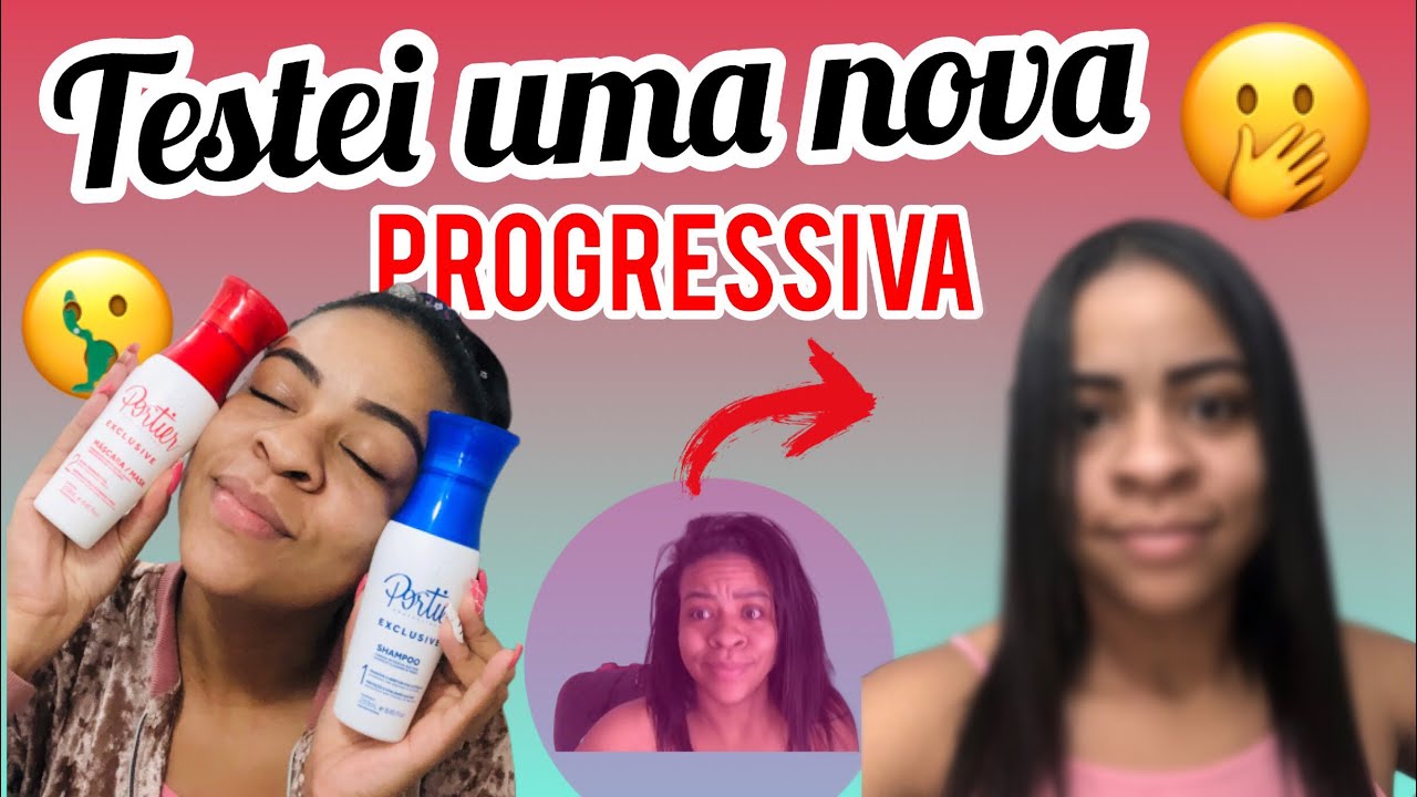 Progressiva PORTIER - testei em casa 💆🏻‍♀️