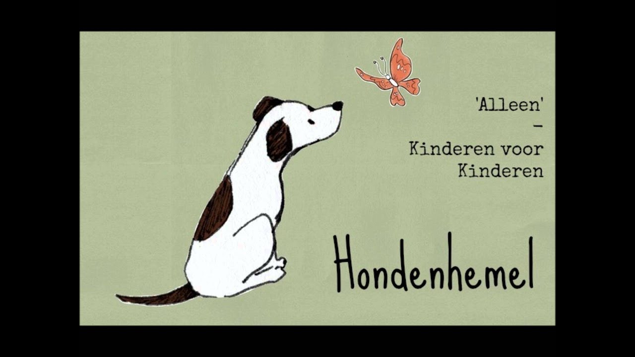Hondenhemel - Alleen - Kinderen voor Kinderen