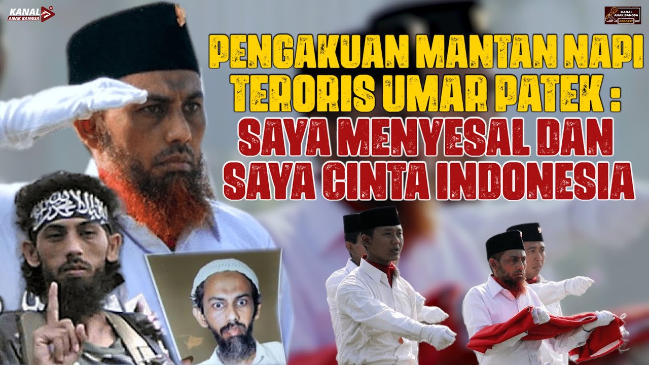 PENGAKUAN MANTAN NĀPI TĚR0RIS UMAR PATEK: SAYA MENYESAL DAN SAYA CINTA INDONESIA