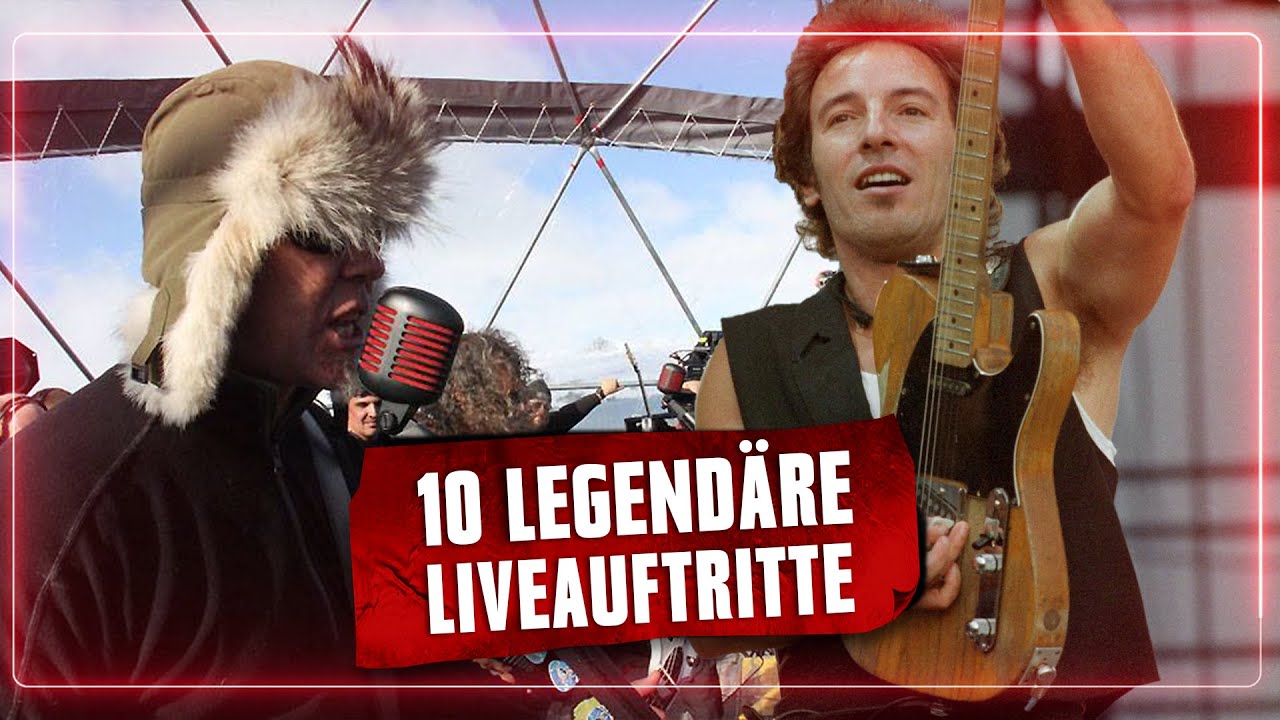 10 legendäre Liveauftritte