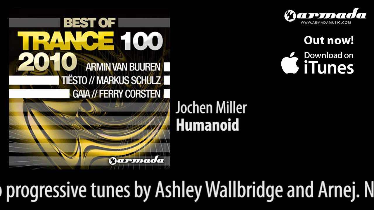 Jochen Miller - Humanoid (Original Mix) [Trance 100 Preview]