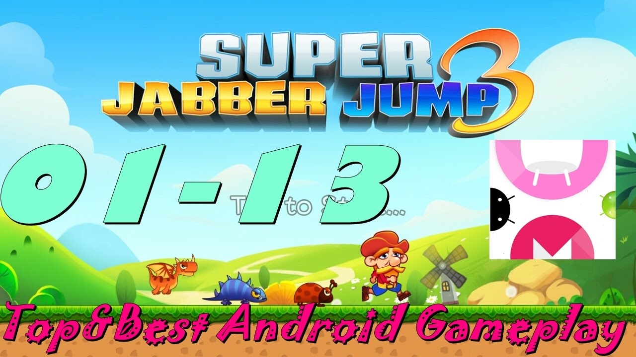 Super Jabber Jump 3 [World 01 - 13] Android Gameplay