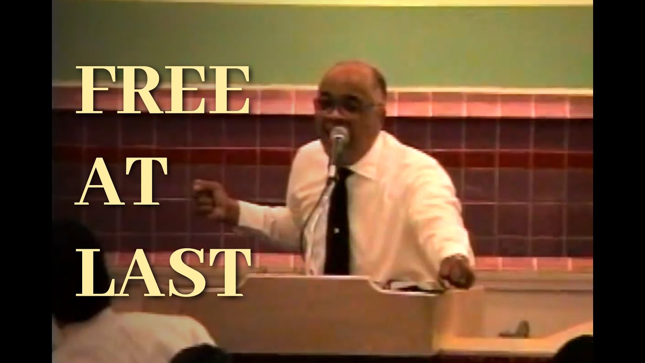 Excerpt Apostle Rev. Joseph Coleman - FREE AT LAST