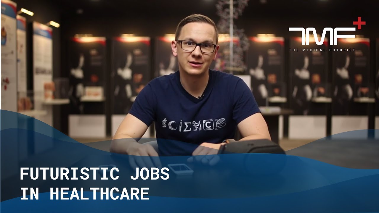 7 профессий будущего в сфере здравоохранения &mdash; The Medical Futurist