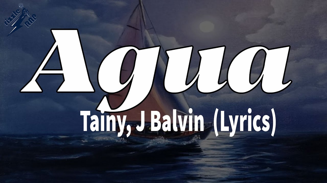 Tainy, J Balvin - Agua (Lyrics) | rizzleRap