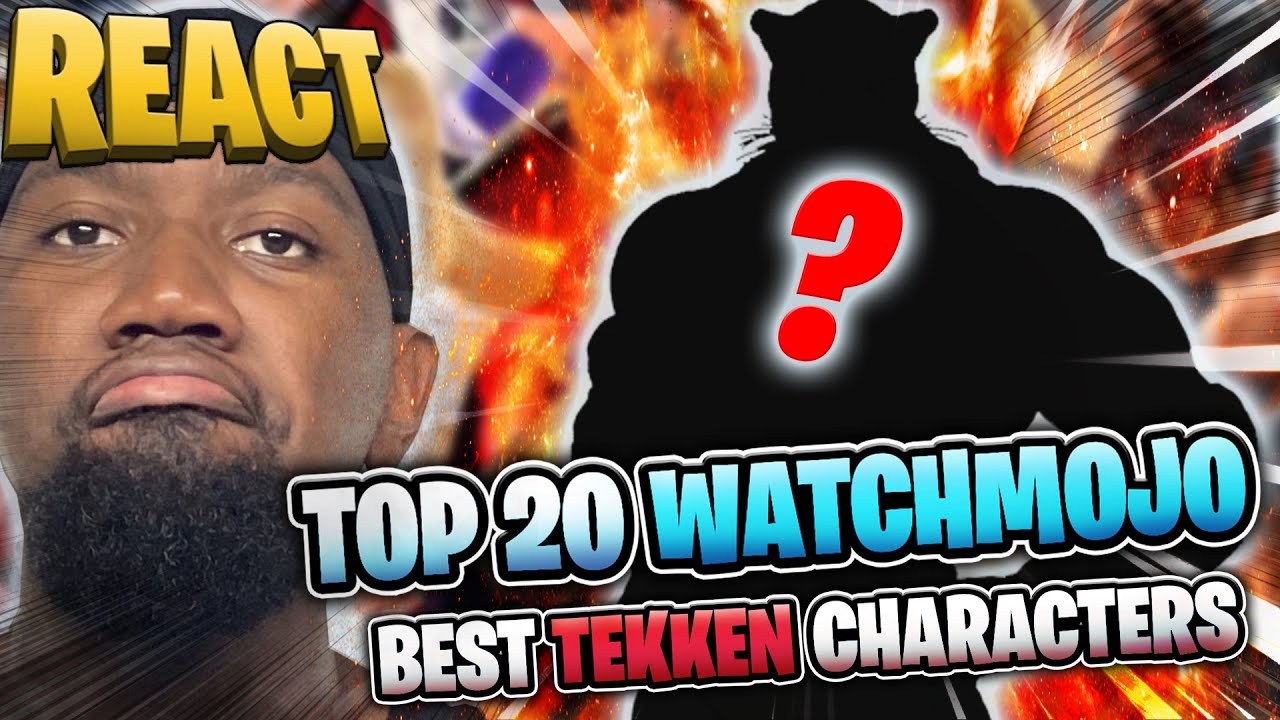 REACT : TOP 20 TEKKEN CHARACTERS par WATCHMOJO