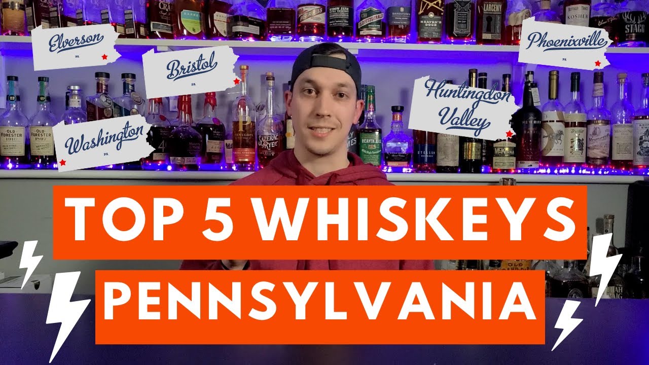 TOP 5 WHISKEYS - Pennsylvania