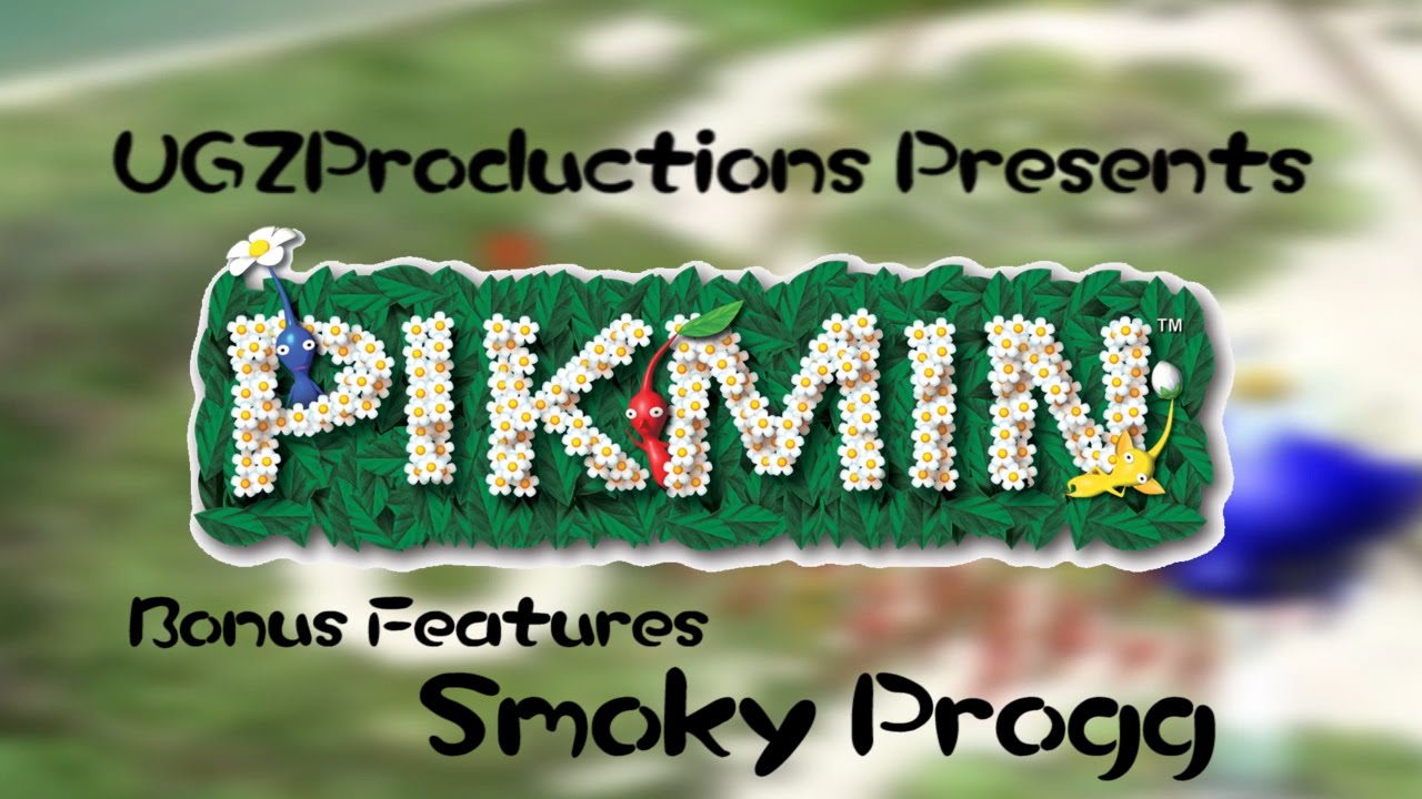 Pikmin - Bonus Features: Smoky Progg