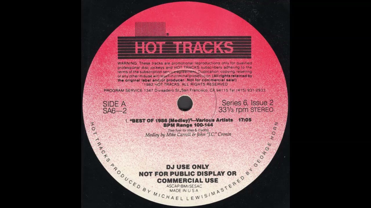 HOT TRACKS SERIES 6, ISSUE 2 * BEST OF 1986 Medley * Mike Carroll & John 'J.C.' Cronin * SA62 * 1986
