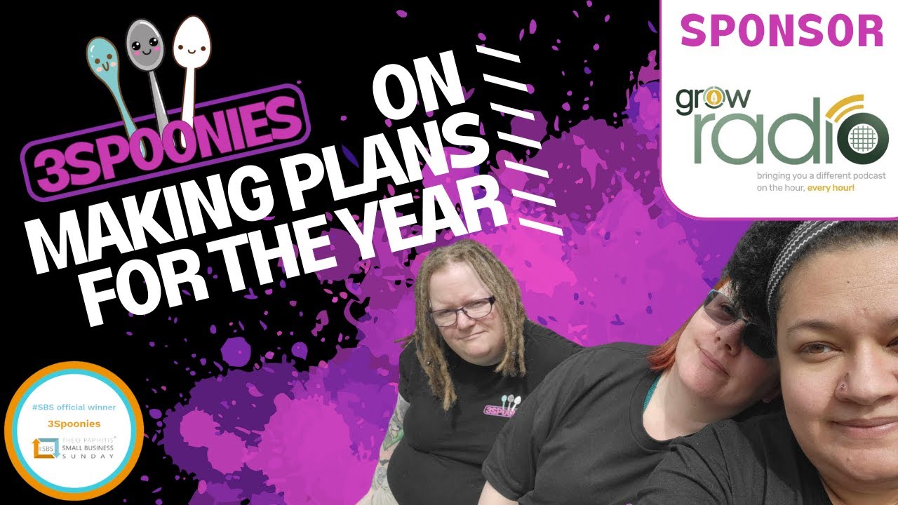 3Spoonies on Making Plans for the Year: Goal Setting & Flexible Planning for Spoonies