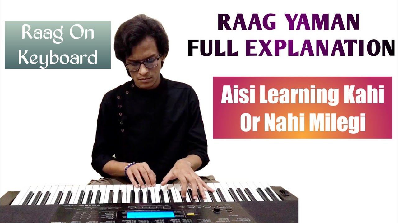 Raag Yaman | राग यमन | Keyboard Tutorial | Riyaz With Techniques