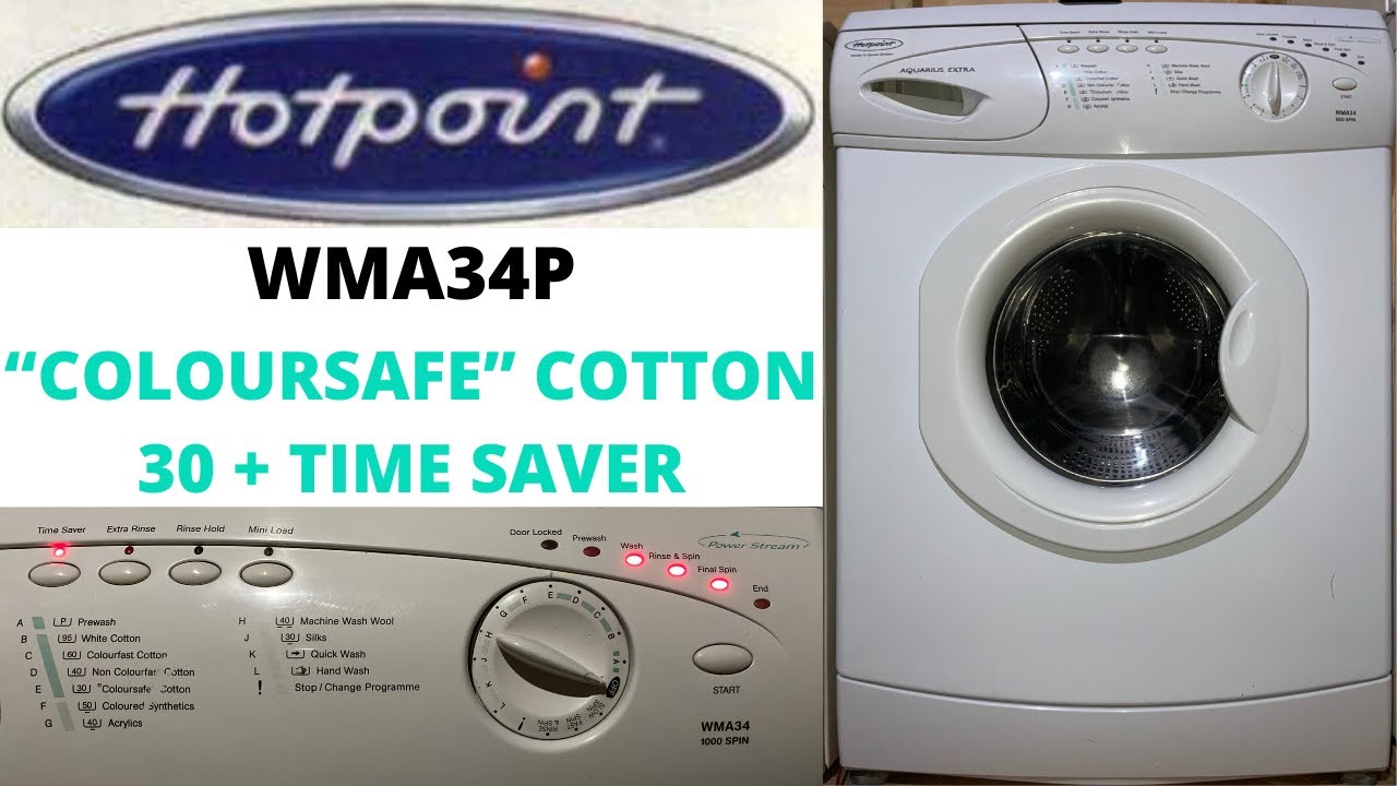 Hotpoint Aquarius Extra WMA34P Washing Machine - [E] “Coloursafe” Cotton 30 + Time Saver