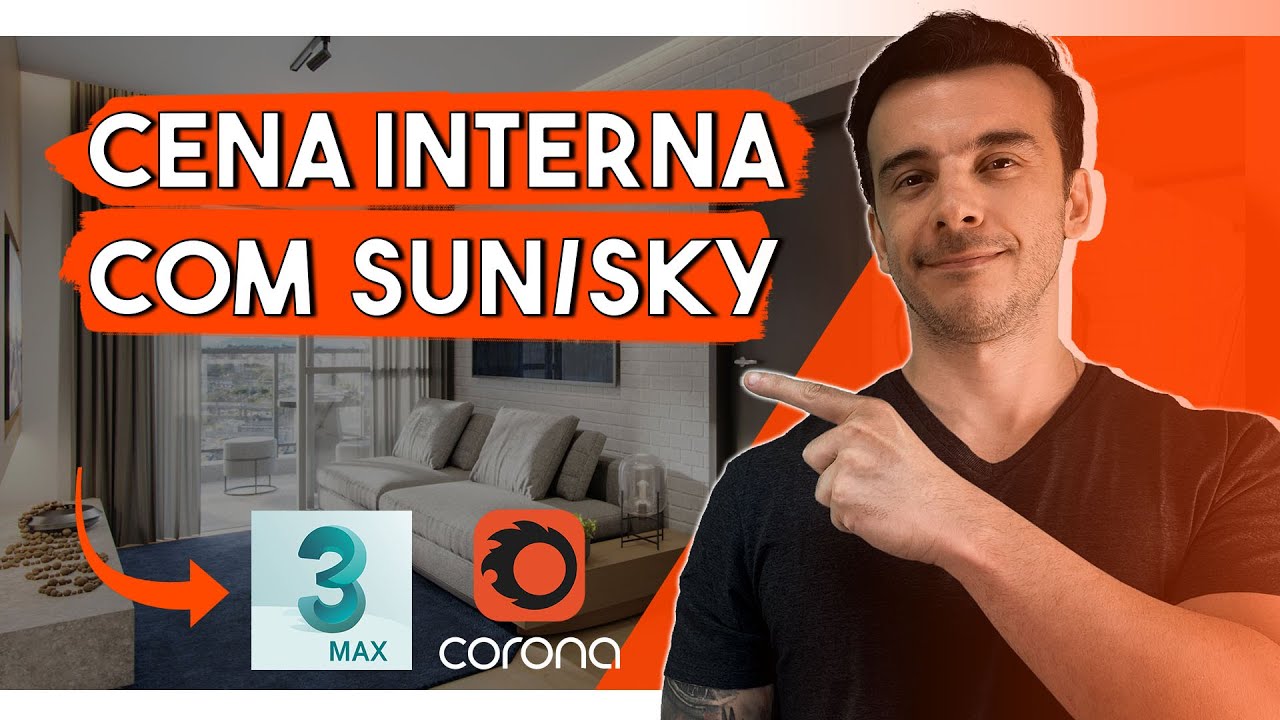 CENA INTERNA COM SUN/SKY - 3DMAX / CORONA - PARTE 1