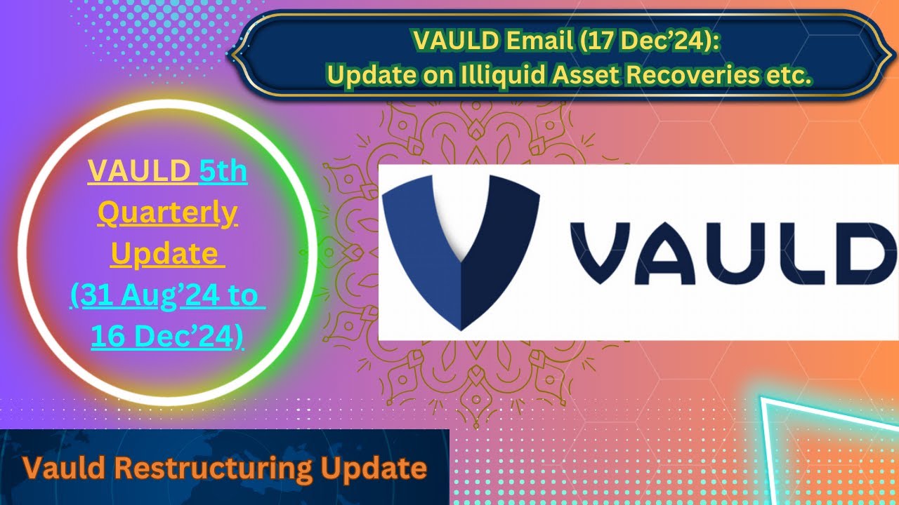 📢 VAULD Scheme 5th Quarterly Update | vauld creditors money | vauld crypto | vauld news | vauld