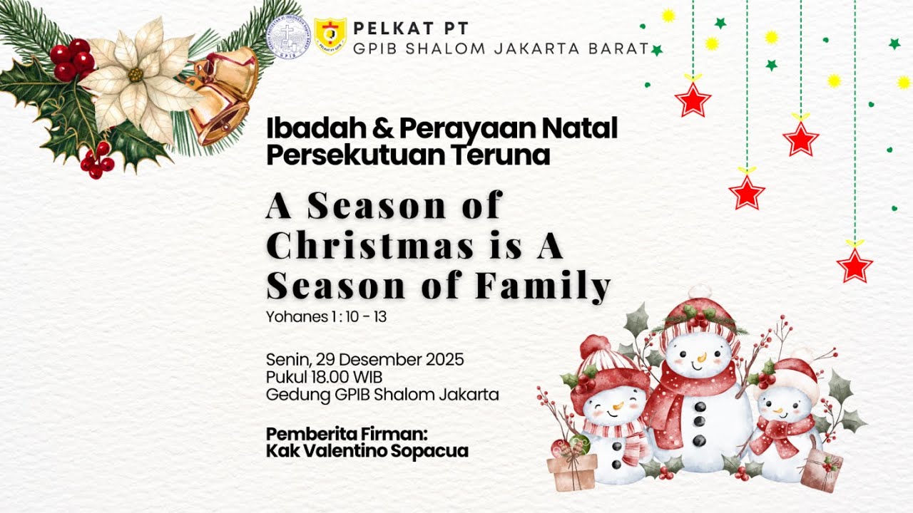 [Live18:00] Ibadah & Perayaan Natal Pelkat PT GPIB Shalom Jakarta, Senin, 29 Desember 2025.