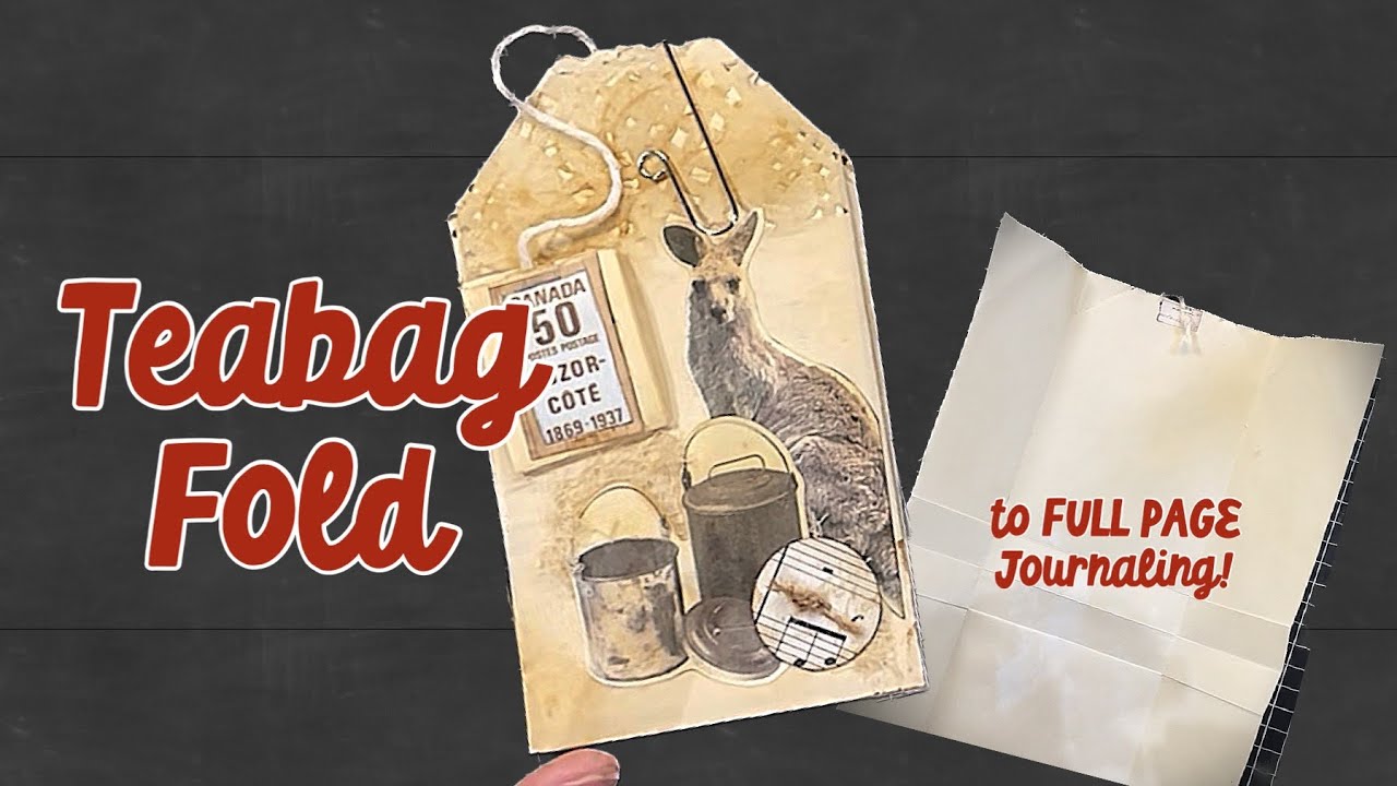 EASY How to fold a teabag UNFOLDS TO FULL PAGE journal spot #dephemerember2022 #dephemerember Day 21