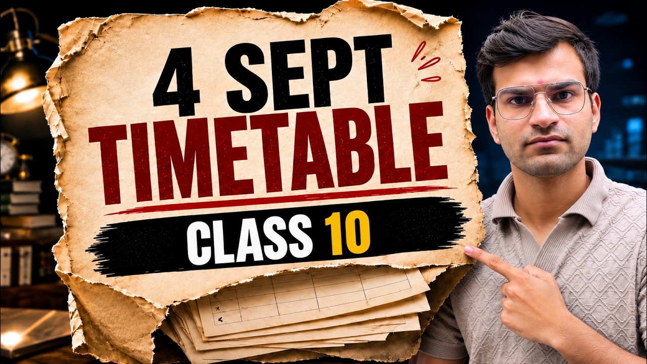 4 SEPTEMBER से ऐसे पढ़ो to Score 98% in Class 10🔥 2026-27 | Last 6 Months TIMETABLE Strategy