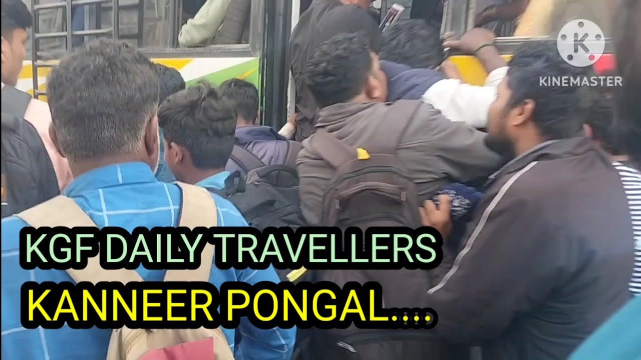 KGF DAILY TRAVELLERS KANNEER PONGAL.....