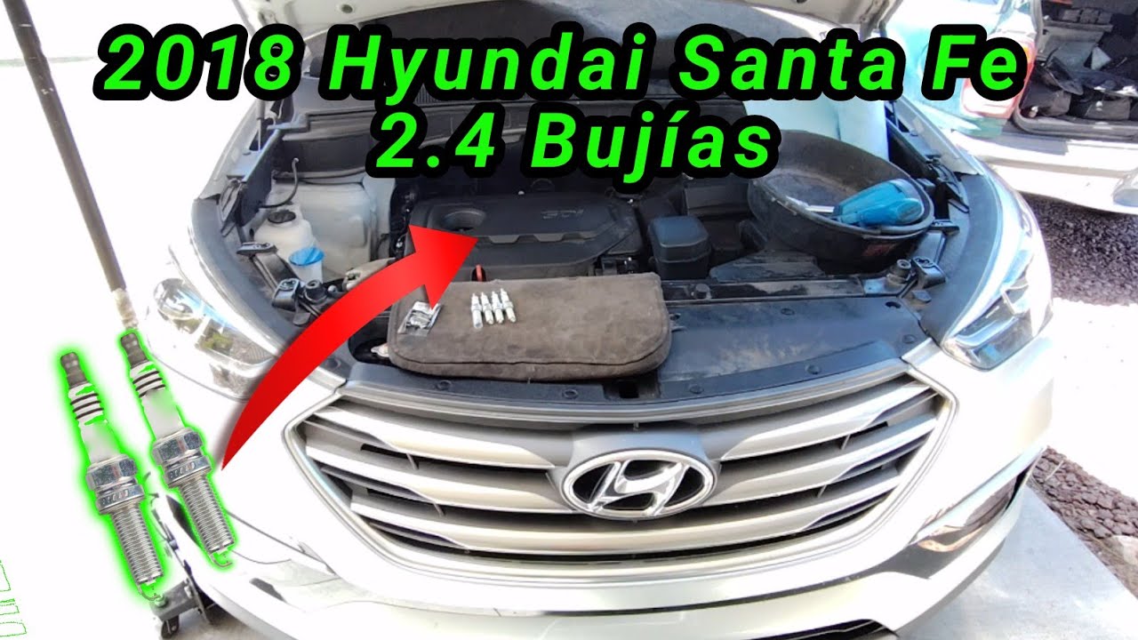 2018 Hyundai Santa Fe 2.4 Cómo cambiar las bujías ( How to change spark plugs )