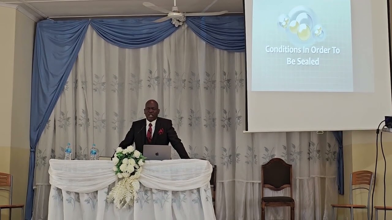 Conditions in order to be sealed - Pastor E. Tapera