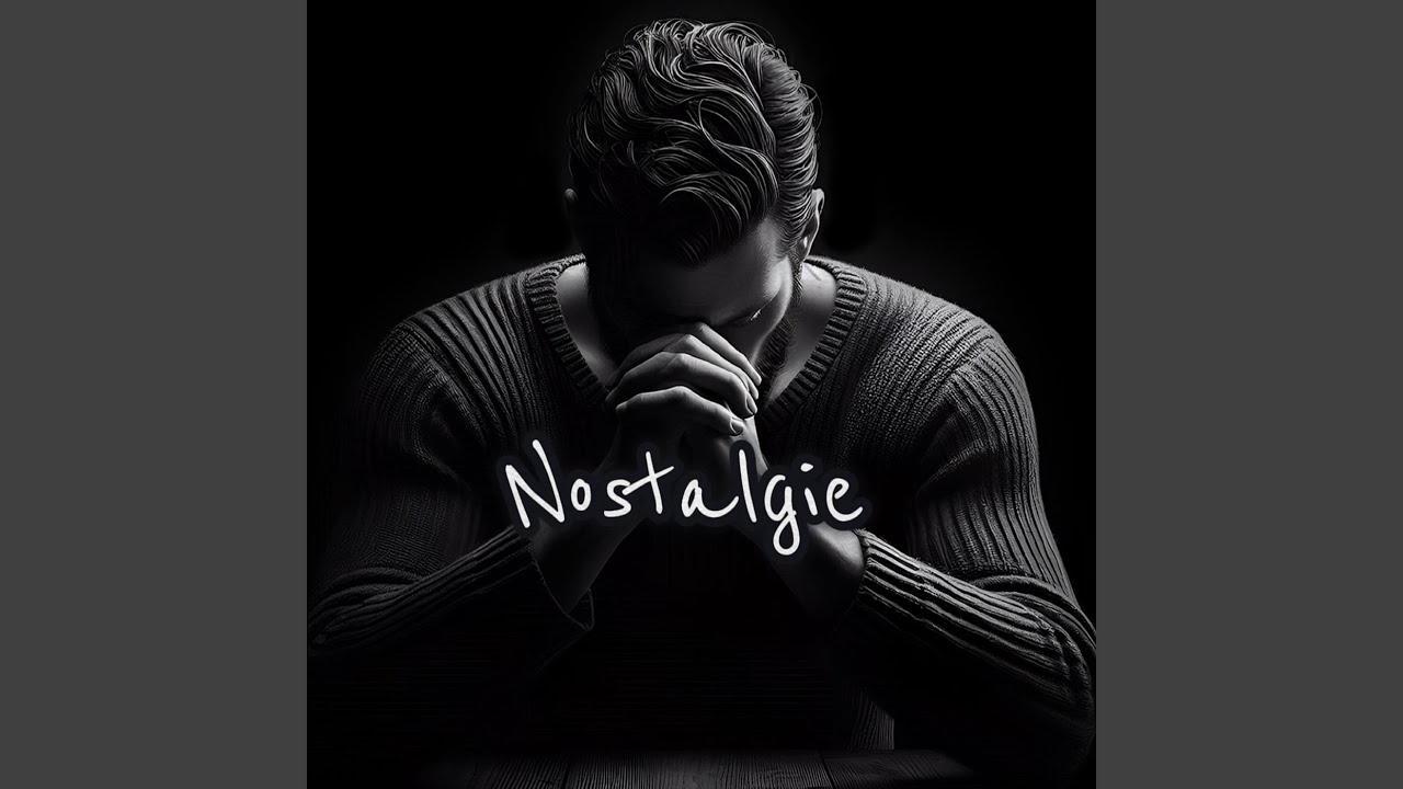 Nostalgie