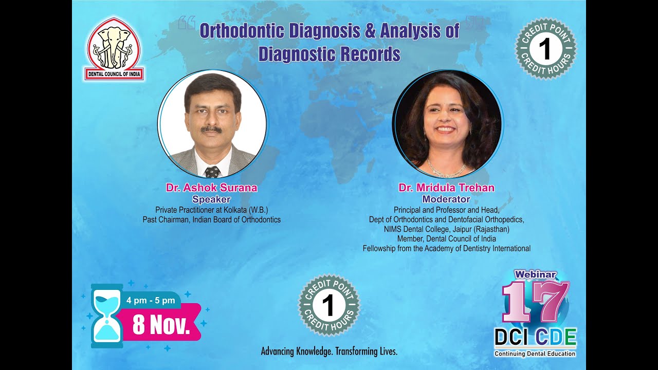 DCI Webinar 17 - Orthodontic Diagnosis & Analysis of Diagnostic Records