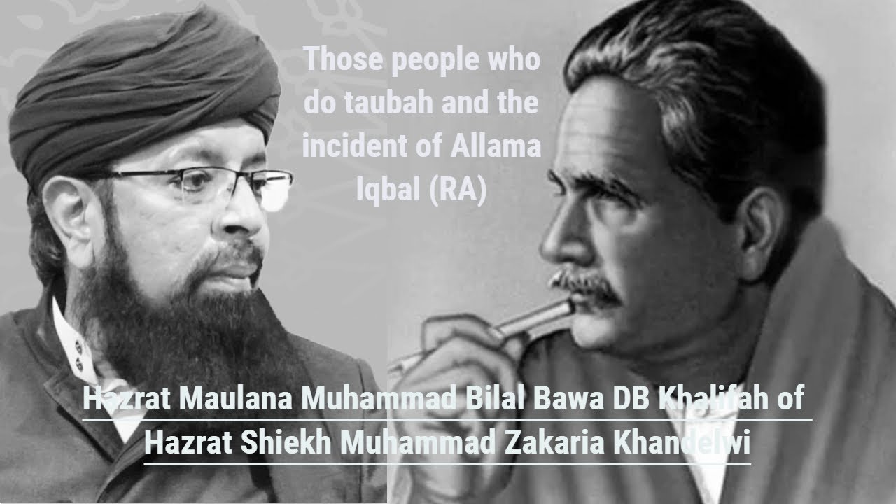 Those who do tauba and what Allah gives for the one doing Tauba- Maulana Muhammad Bilal Bawa DB
