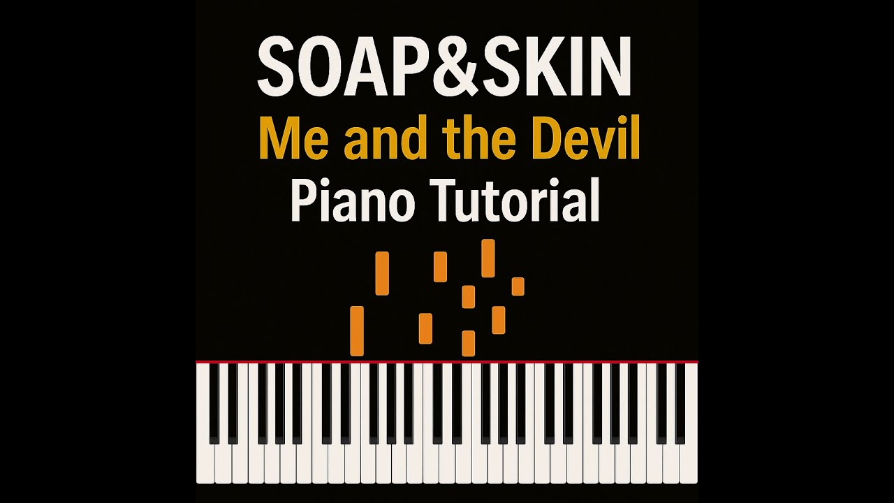 Soap&Skin – Me and the Devil | Piano Tutorial (Falling Notes)