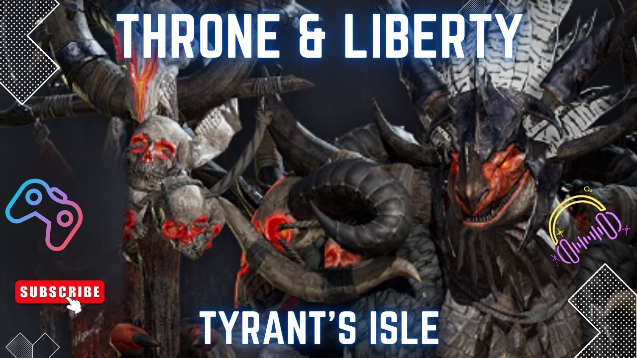 Tyrant&rsquo;s Isle - Toublek TANK POV - Throne & Liberty Global