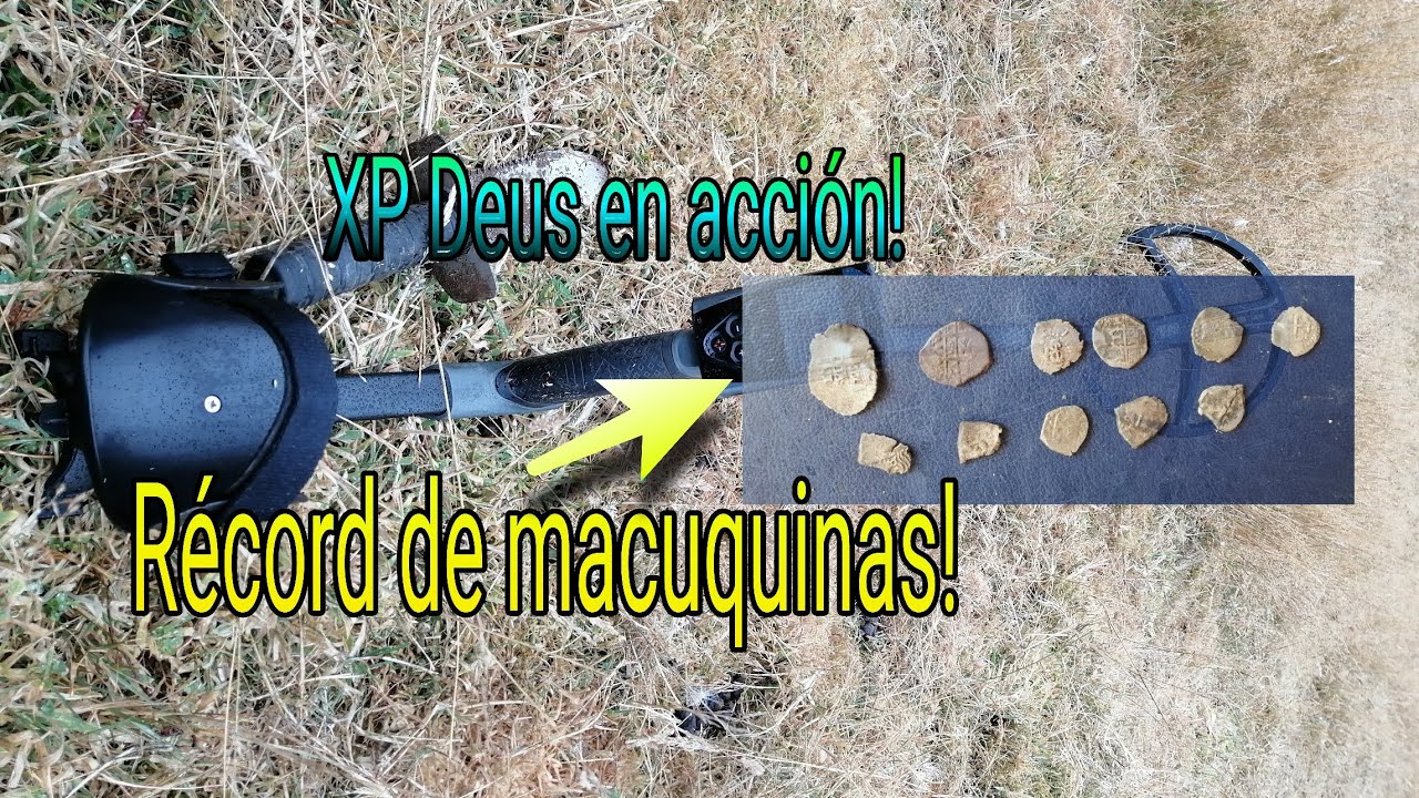 Detectando con el Xp Deus! Logro récord de macuquinas de plata/Minelab