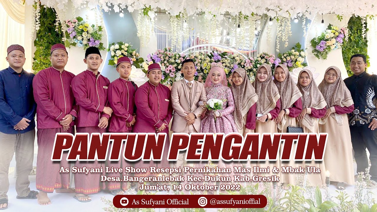 PANTUN PENGANTIN VIRAL 😍 | AS SUFYANI LIVE PERNIKAHAN ULA DAN ILMI | BERSAMA MC KONDANG 🥰