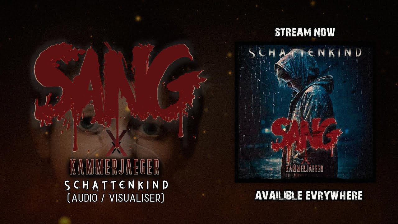 SANG feat. @KaMm3rJa3g3r - Schattenkind (Official Audio / Visualiser) | NDH