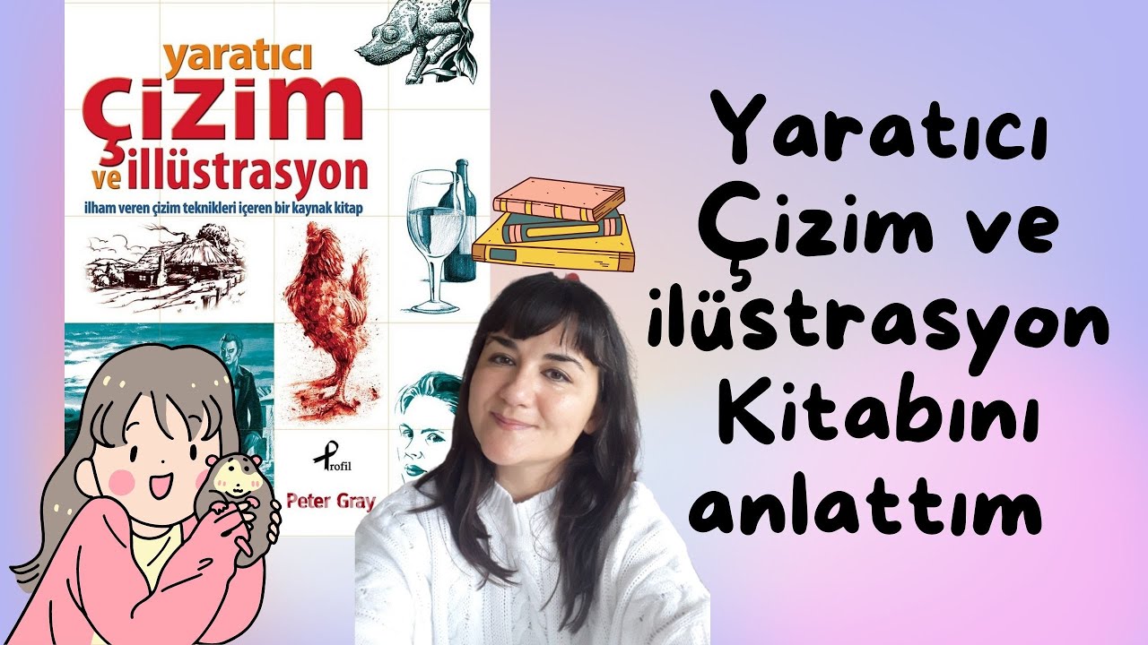 Yaratıcı Çizim ve İllüstrasyon 📚 [Peter Gray Books] Temel Çizim Kitapları [Resme Nasıl Başlanır]