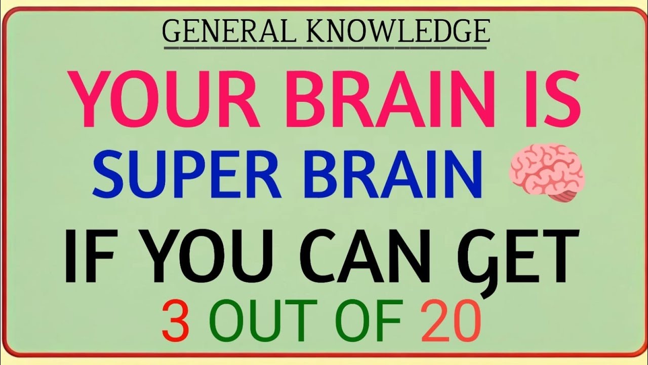 Your Brain Is a Super Brain 🧠 If You Can Get 3 Out of 20! | Hard Brain Test