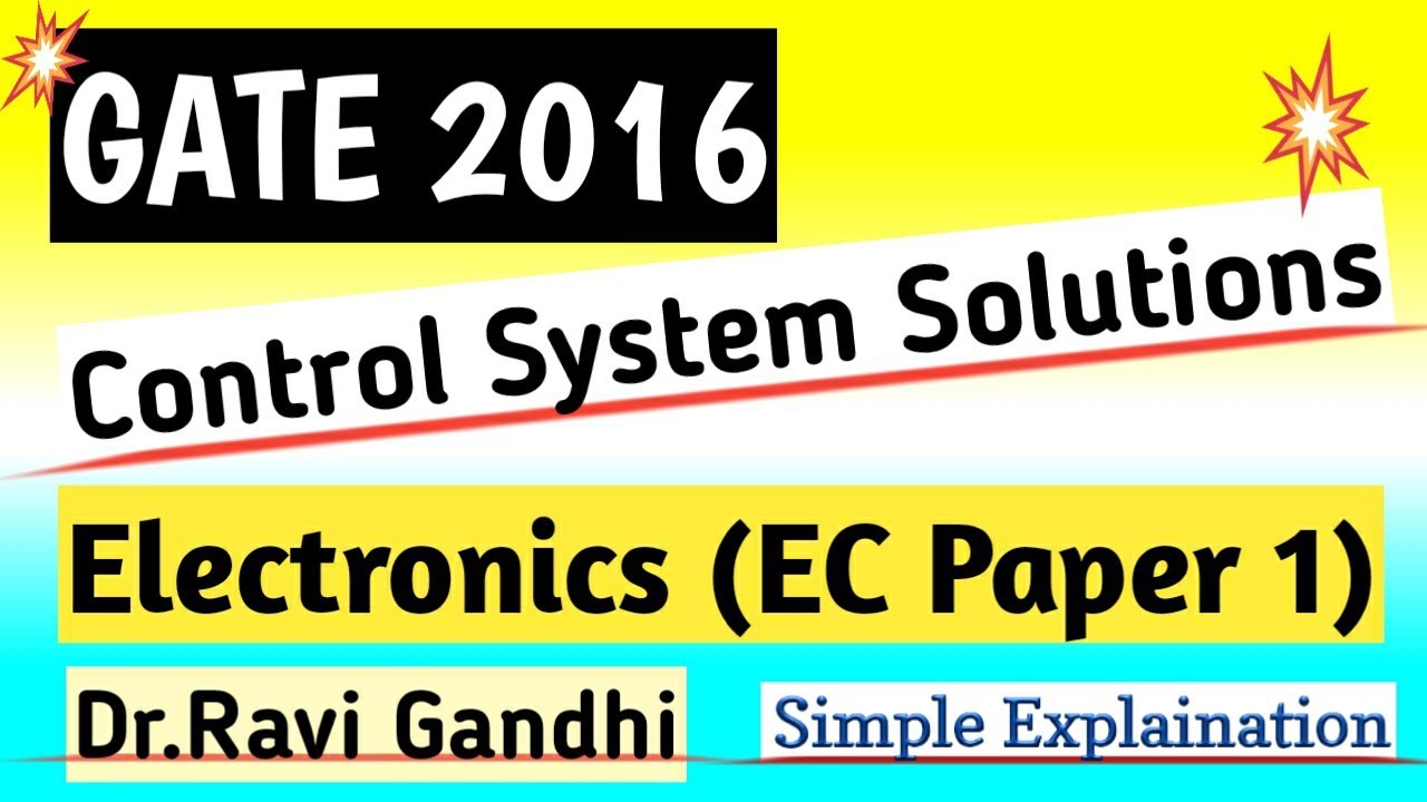 GATE 2016 EC Control System Solution | Dr. Ravi Gandhi | Control Circuits Pathshala