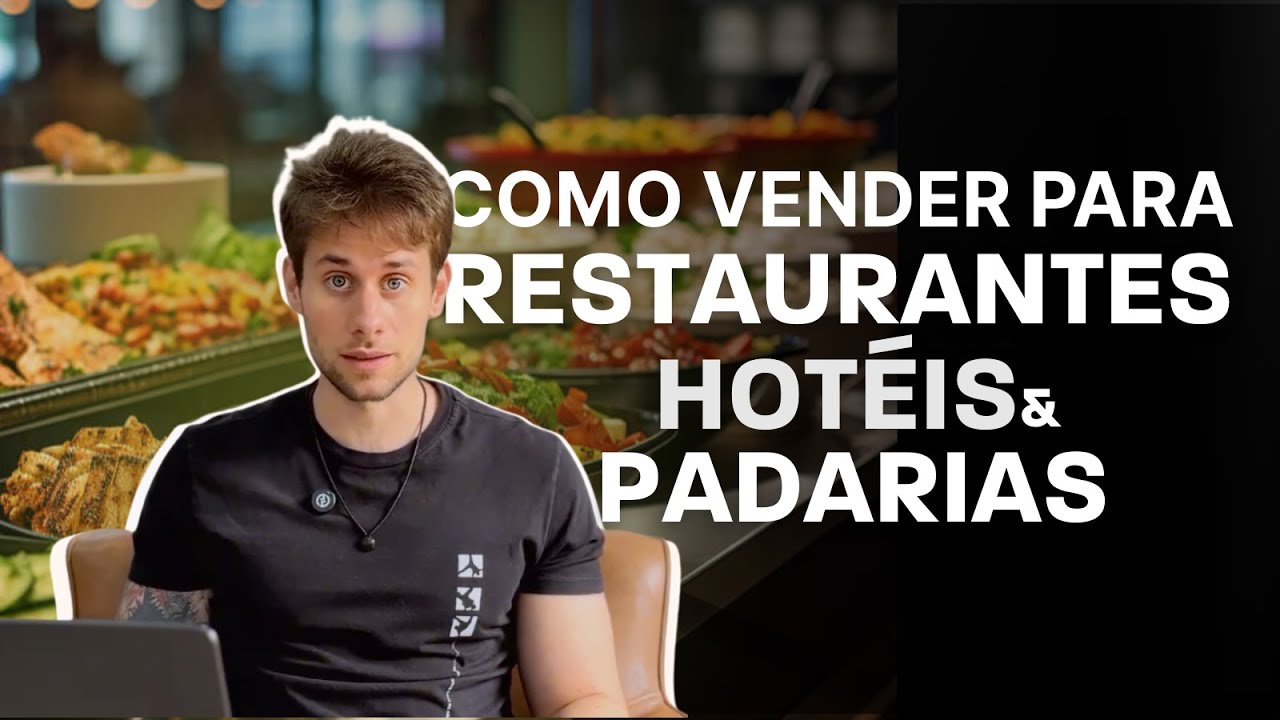 Como vender para restaurantes, hotéis e padarias sem virar refém de preço
