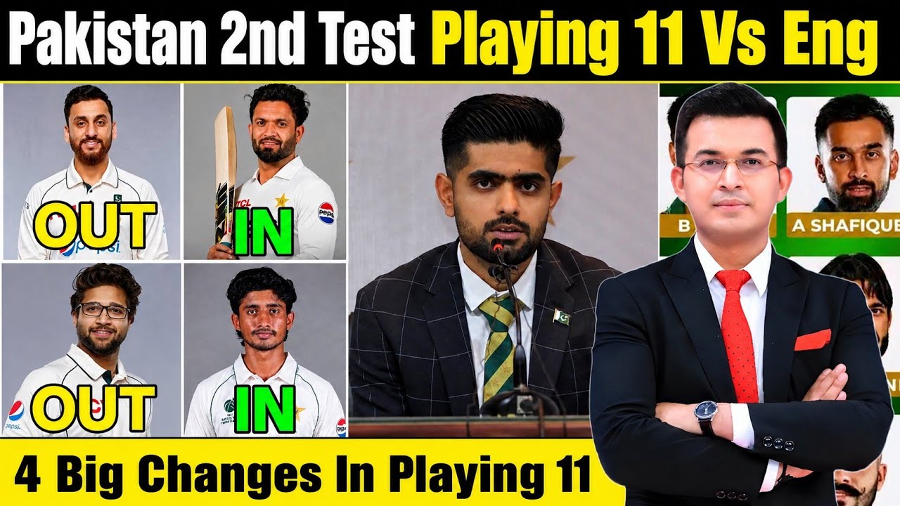 Pak 2nd Test Playing 11 Vs England | Babar Azam Makes 4 Big Changes In Pakistan Playing 11