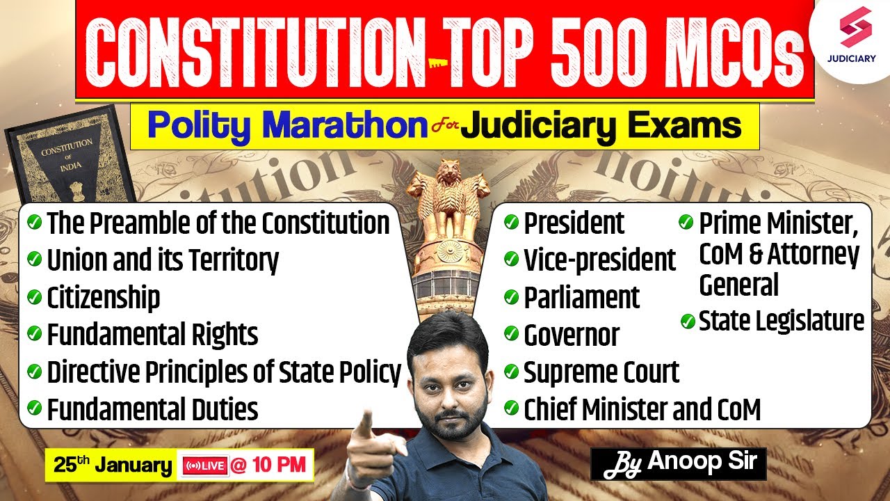 Top 500 Constitution MCQs for all Judiciary Exams I Polity Marathon for Judiciary Exams by Anoop Sir