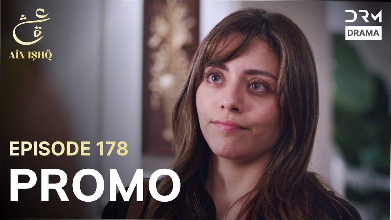 Ain Ishq | One Love | Episode 178 Promo | Tomorrow at 8PM | UD2O