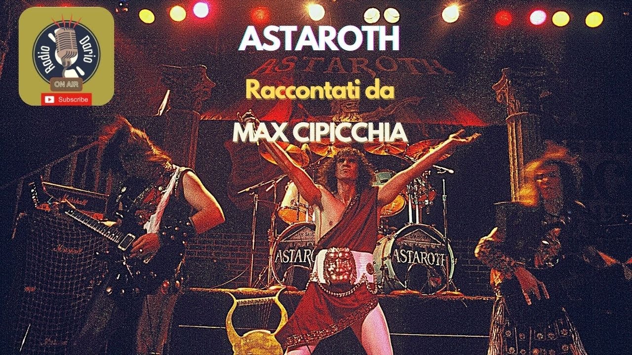 ASTAROTH raccontati da Max Cipicchia
