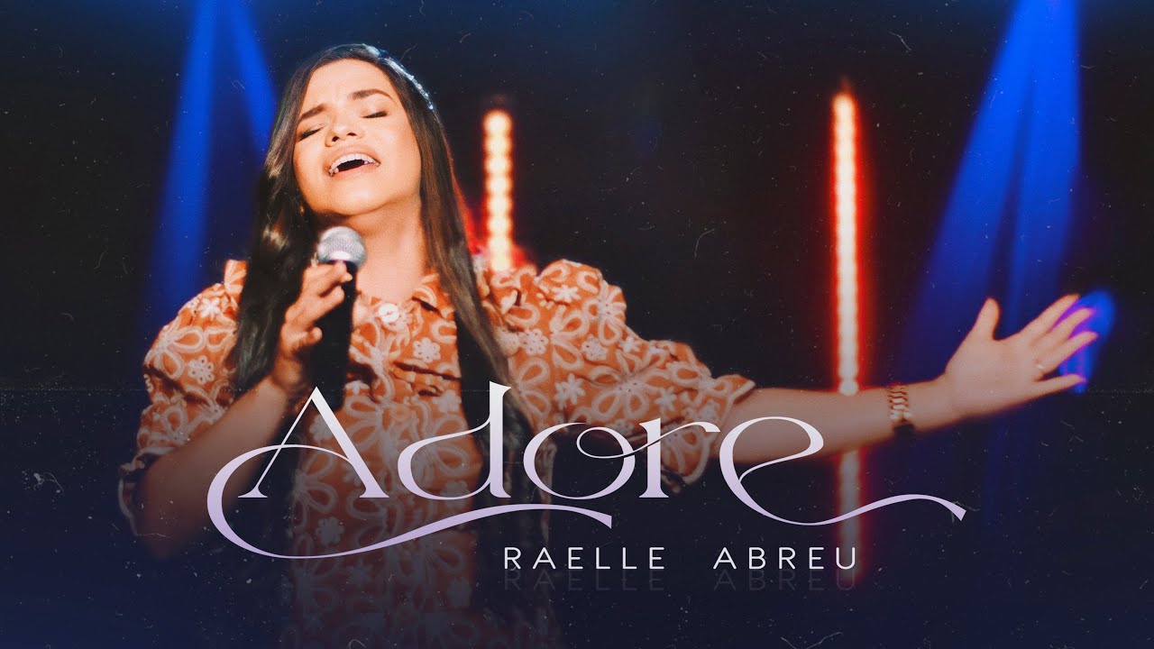 Raelle Abreu - Adore (Clipe Oficial)