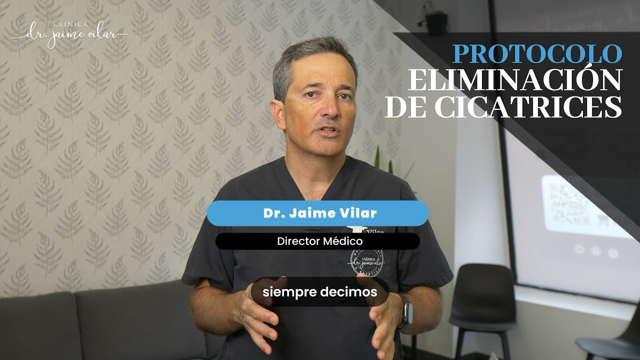 PROTOCOLO ELIMINACIÓN DE CICATRICES
