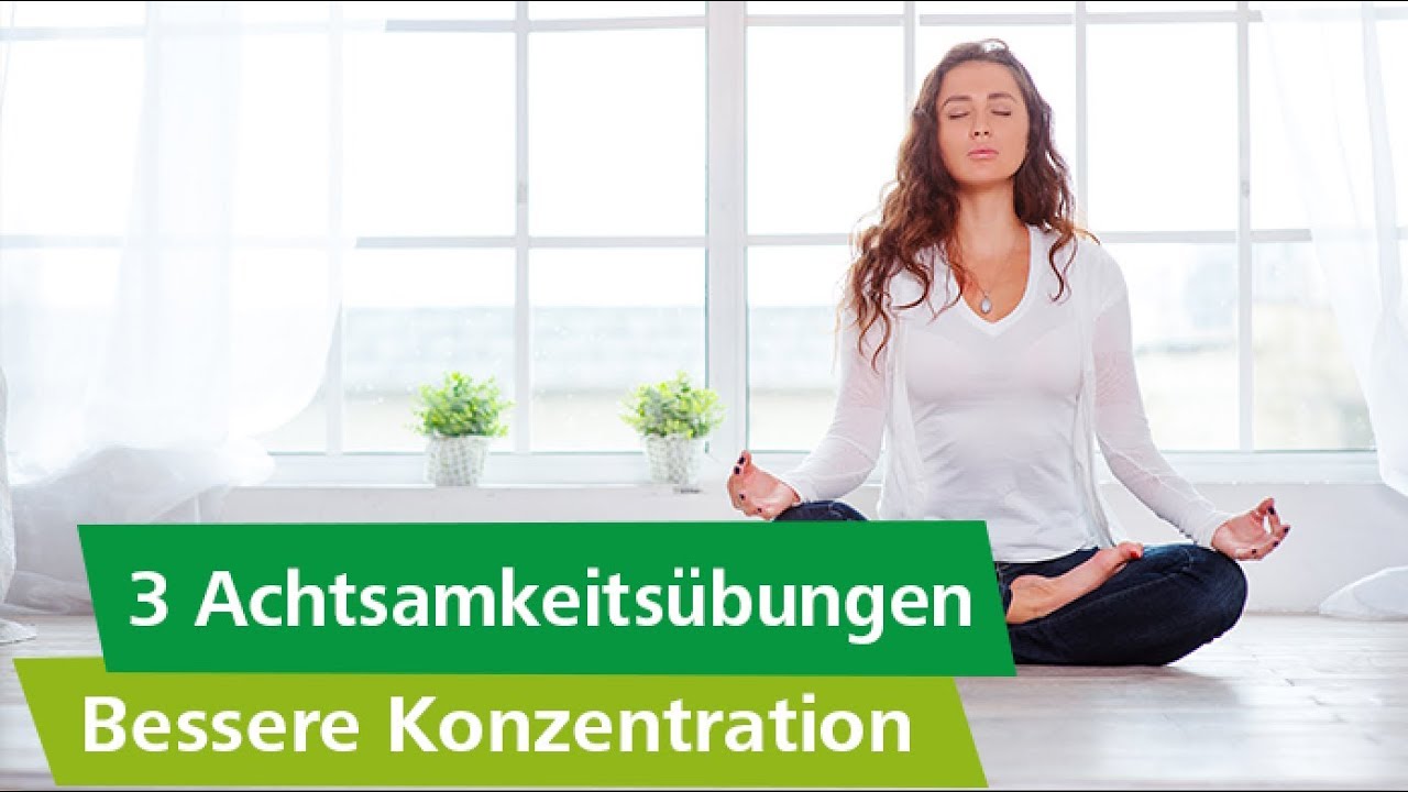 So steigerst du deine Konzentration! 3 Übungen zum Mitmachen.